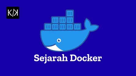 Sejarah Docker: Revolusi dalam Virtualisasi dan Pengembangan Aplikasi